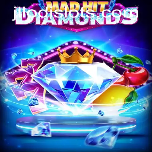 Exploring the Exciting World of MadHitDiamonds: The Ultimate Guide